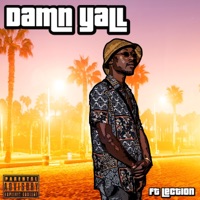 Damn Yall (feat. Lection) - Single - KevinDibz