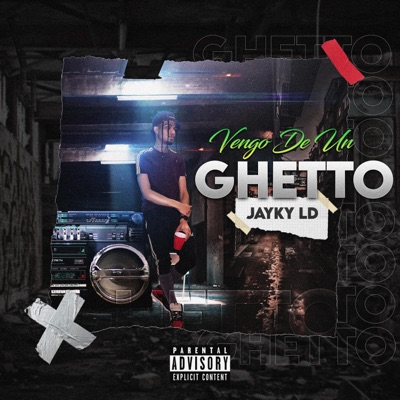 Vengo de un ghetto - Single