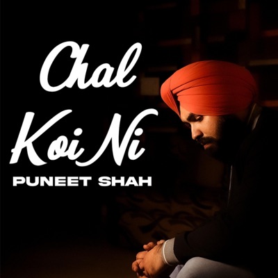 Chal Koi Ni - Single