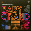 Baby Grand - The Love Language