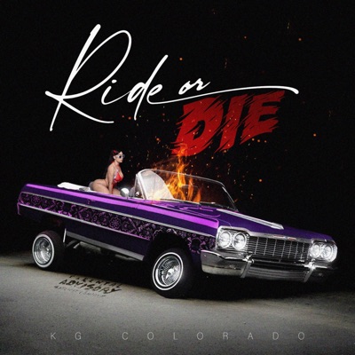 Ride Or Die (feat. C-Lance) - Single