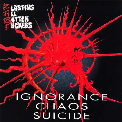 Ignorance Chaos Suicide - B.a.r.f. Ignorance Chaos Suicide - B.a.r.f.