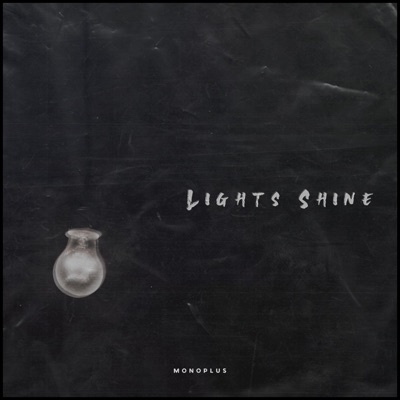 Lights Shine - Single