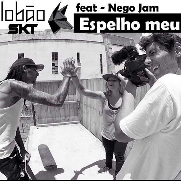 Espelho Meu (feat. Nego Jam)
