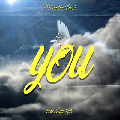 You (feat. Xay Hill) - Single