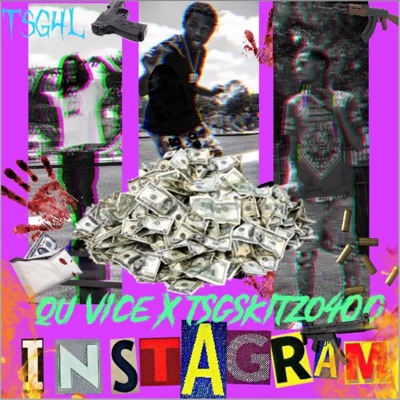 IN$tAgRAM (feat. TSGSKITZ0400) - Single