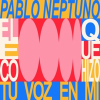 El Eco Que Hizo Tu Voz (En Mí) - Single - Pablo Neptuno