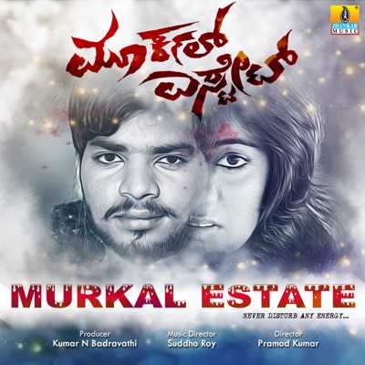 Murkal Estate (Original Motion Picture Soundtrack) - EP