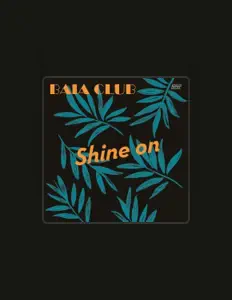 Baia Club सुनें, म्यूज़िक वीडियो देखें, बायो पढ़ें, दौरे की तारीखें और बहुत कुछ देखें!