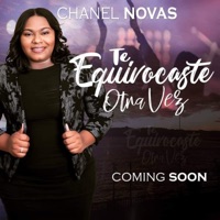 Te Equivocaste Otra Vez - Single - Chanel Novas