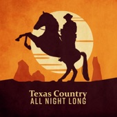 Texas Country All Night Long: Best Party Songs of 2018, Acoustic Relaxing 30 Tracks artwork