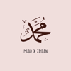 Ya Muhammad (feat. Zayaan) - Muad