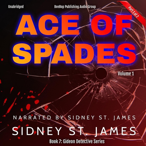 Ace of Spades, Volume 1:  Gideon Detective Series, Book 7 (Unabridged) cover