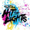 Hit the Lights - Drop the Girl