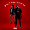 I'll Always Have Me (feat. Veena) - Single