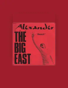Ascolta Alexander And The Big East, guarda video musicali, leggi la biografia, vedi le date del tour & altro!