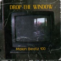 Drop the Window (feat. Makin Beatz 100) [Instrumental] [Instrumental] - Single - Tribe