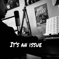 It's an Issue - Single - Ohmygodd