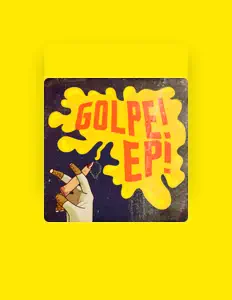 Listen to GOLPE!, watch music videos, read bio, see tour dates & more!