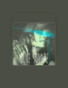 Dengarkan The Blue Square, tonton video musik, baca bio, lihat tanggal tur & lainnya!