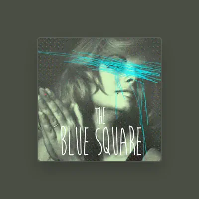 Listen to The Blue Square, watch music videos, read bio, see tour dates & more!