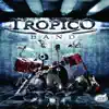 tropico band