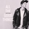 All the Good Things - Javier Simon lyrics