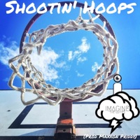 Shootin' Hoops - Single - Imagine the Rapper