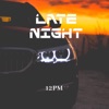 Late Night (Instrumental Version) - Single