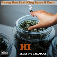 Hi (feat. Corn & King Tyme) - Single - Davey Dee