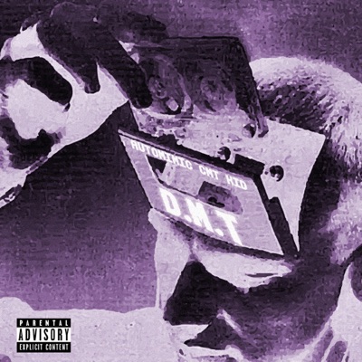 D.M.T (feat. #cmt & #kid) - Single