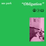 Sex Park - Obligation