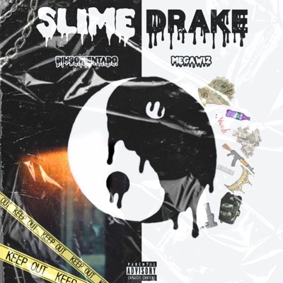 Slime Drake - Single