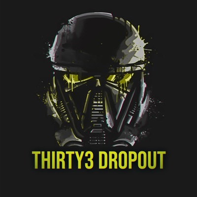 Thirty3 Dropout - Single