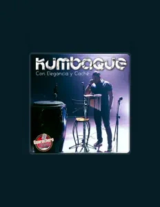 Kumbaqueを聴いたり、ミュージックビデオを鑑賞したり、経歴やツアー日程などを確認したりしましょう！
