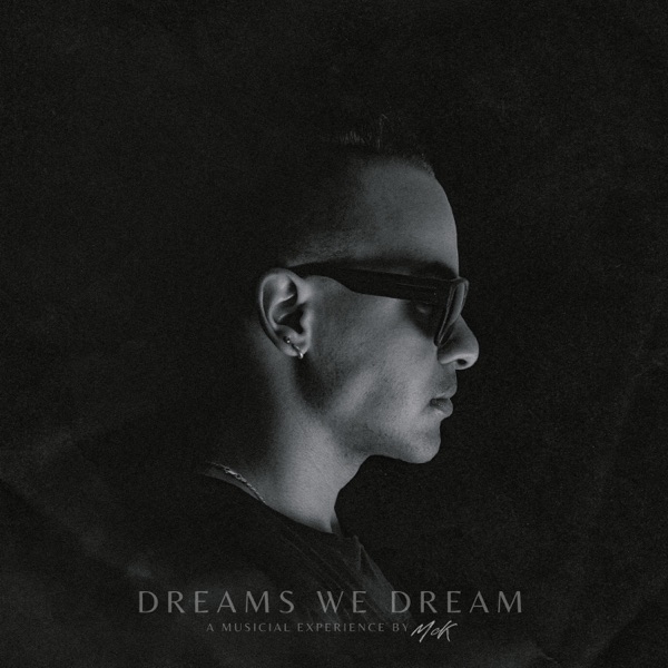 Dreams We Dream - Single