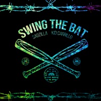 Swing the Bat (feat. Lurk, Waltertherapper & B-Train) - Single - Sadzilla & Kid Carrillo
