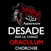 Oraculum (feat. Lil Chrizz) - Single - Desade