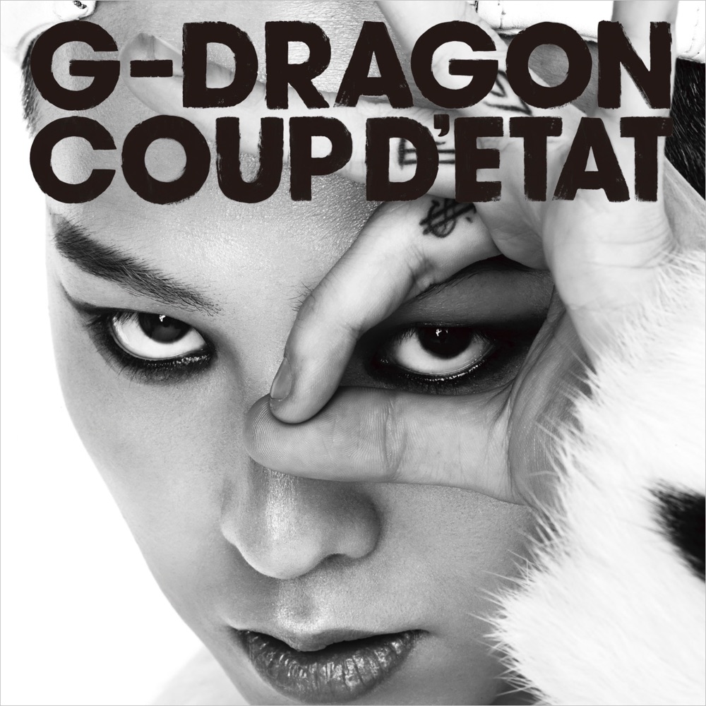COUP D'ETAT [+ ONE OF A KIND & HEARTBREAKER] by G-DRAGON (from BIGBANG) album cover