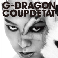 COUP D'ETAT [+ ONE OF A KIND & HEARTBREAKER] - G-DRAGON (from BIGBANG)