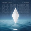 I'll Be Here - Single