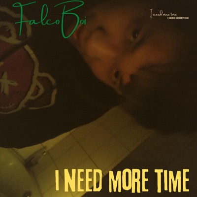 I Need More Time - EP