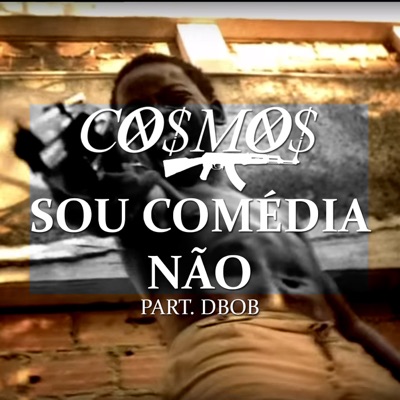 Sou Comédia Não (feat. DBOB) - Single