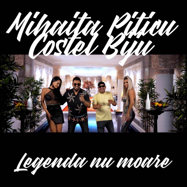 Legenda Nu Moare (feat. Costel Biju)