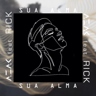 Sua Alma (feat. Rick) - Single
