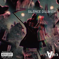 SILENCE DILUVIEN - Single - Bylon & LemDawg