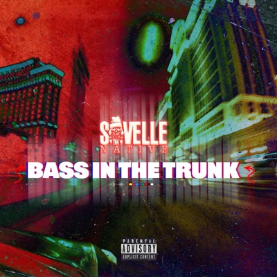 Bass in the Trunk (feat. J Blanco) - Single