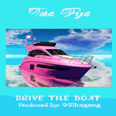 Drive The Boat - Single