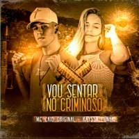Vou Sentar no Criminoso - Single - MC Caio Original & Rayssa Cunha