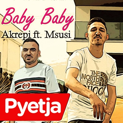 Akrepi - Baby Baby (feat. Msusi)